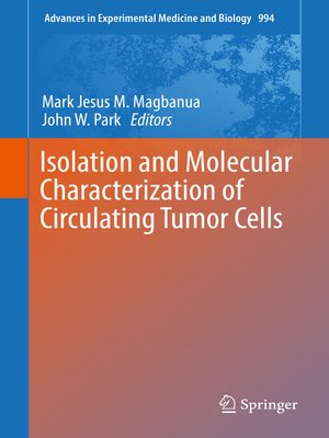 cover image of Isolation and Molecular Characterization of Circulating Tumor Cells